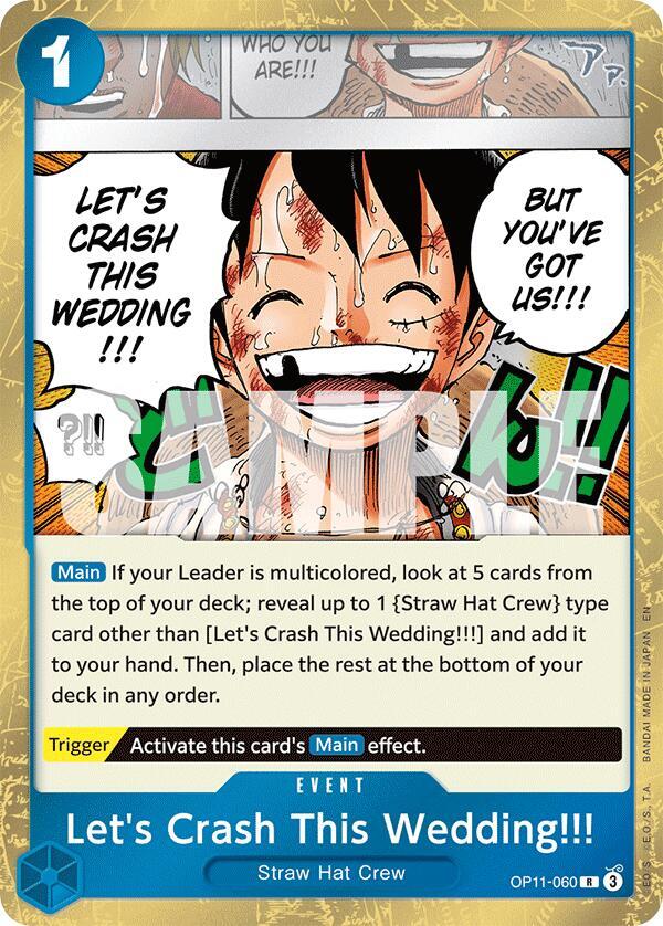 Let's Crash This Wedding!!! R A Fist of Divine Speed OP11-060 NM