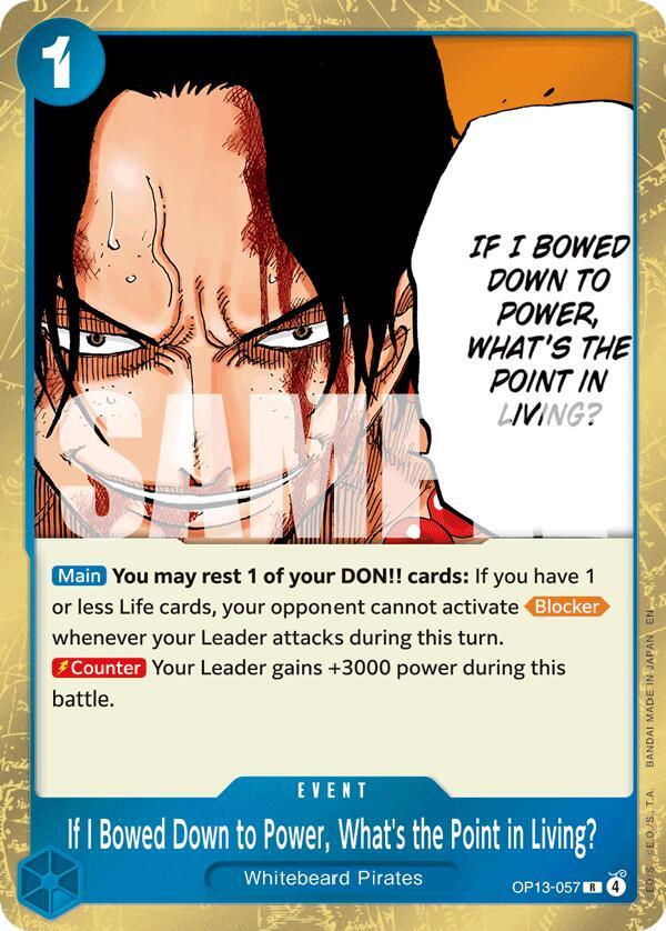 If I Bowed Down to Power, What's the Point in Living? R Carrying On His Will OP13-057 NM