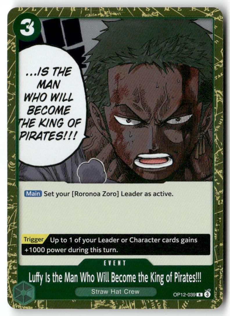 Luffy Is the Man Who Will Become the King of Pirates!!! R Legacy of the Master OP12-039 NM