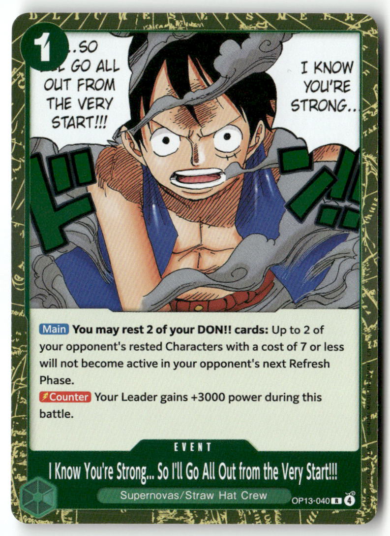 I Know You're Strong... So I'll Go All Out from the Very Start!!! R Carrying On His Will OP13-040 NM