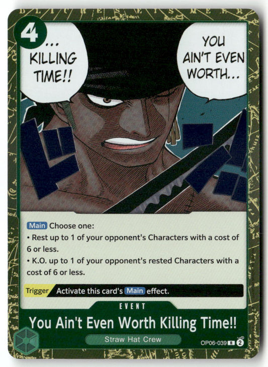 You Ain't Even Worth Killing Time!! R Wings of the Captain OP06-039 NM