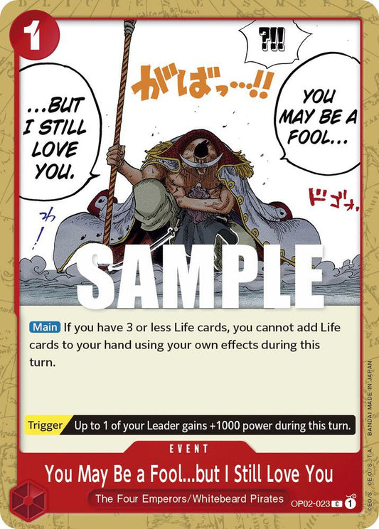 You May Be a Fool...but I Still Love You C Paramount War OP02-023 NM
