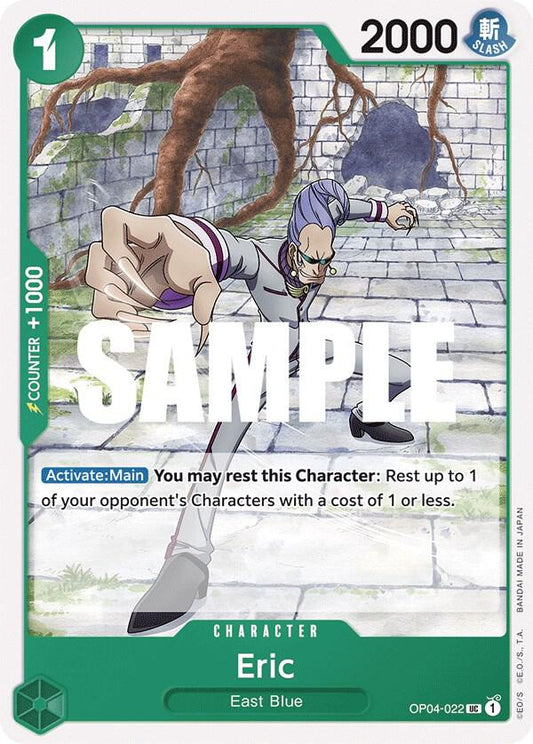 Eric UC Kingdoms of Intrigue OP04-022 NM