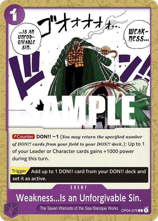 Weakness...Is an Unforgivable Sin. C Kingdoms of Intrigue OP04-076 NM