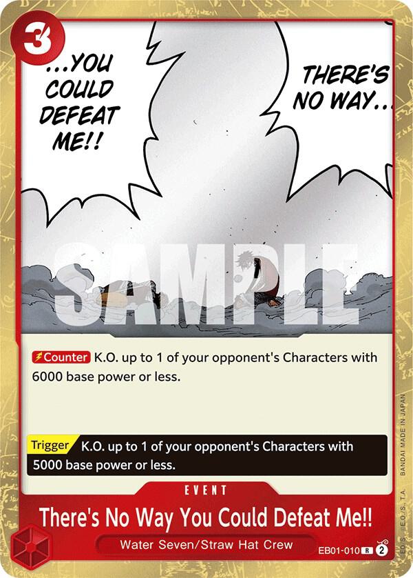 There's No Way You Could Defeat Me!! R Extra Booster: Memorial Collection EB01-010 NM