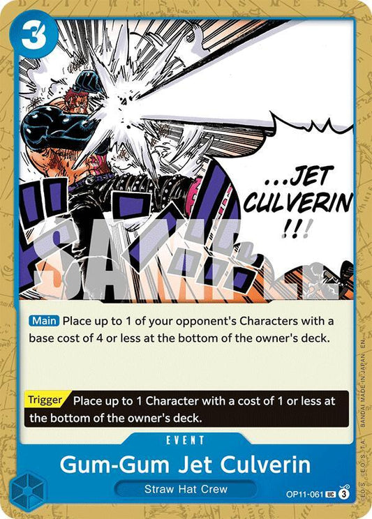 Gum-Gum Jet Culverin UC A Fist of Divine Speed OP11-061 NM