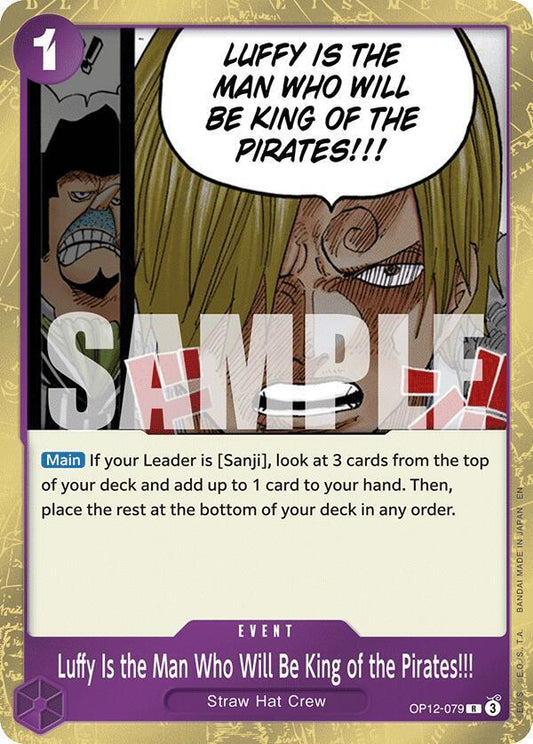 Luffy Is the Man Who Will Be King of the Pirates!!! R Legacy of the Master OP12-079 NM