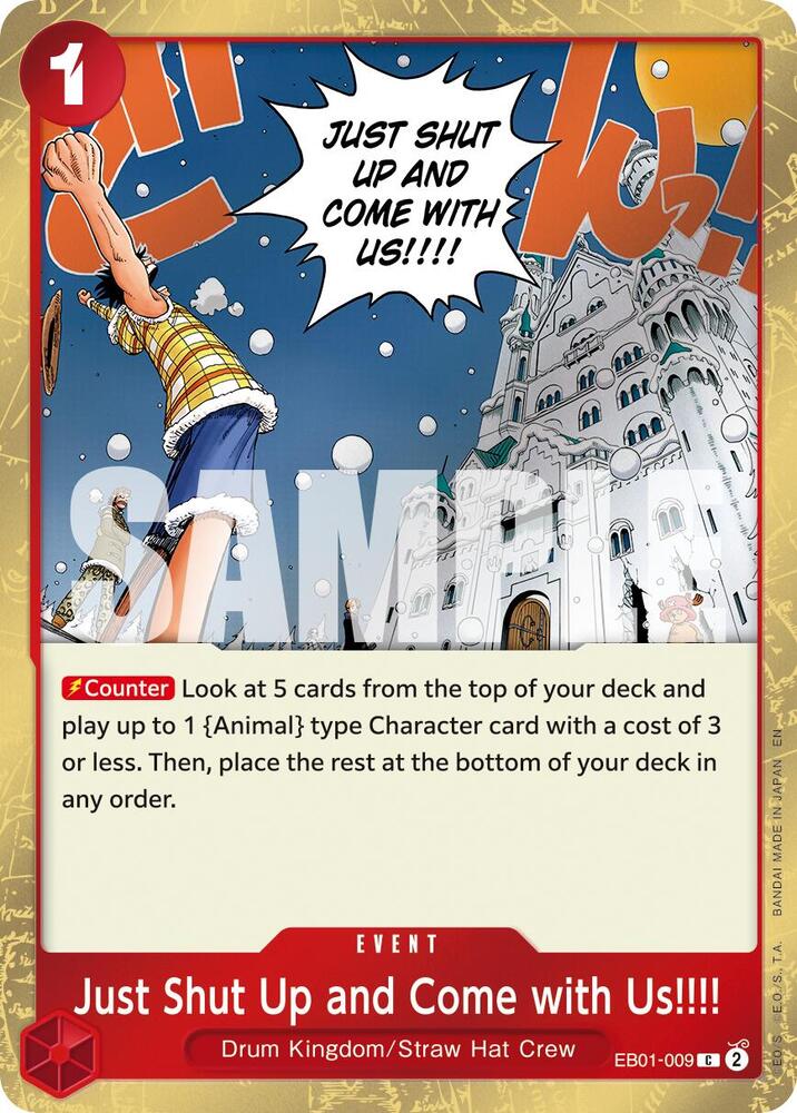 Just Shut Up and Come with Us!!!! (Pirate Foil) C Premium Booster -The Best- Vol. 2 EB01-009 NM