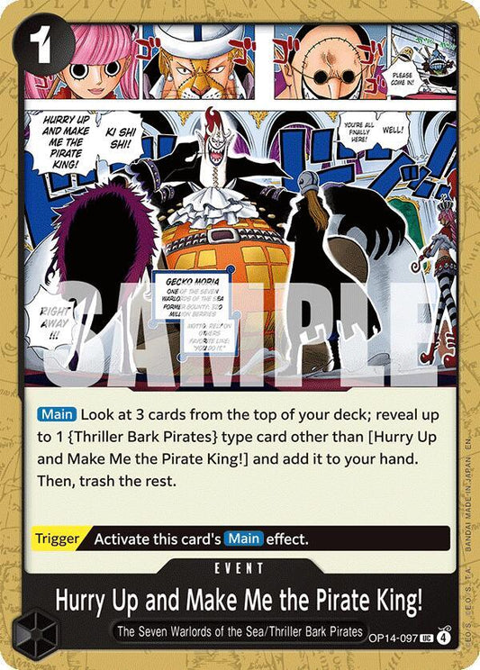 Hurry Up and Make Me the Pirate King! UC The Azure Sea's Seven OP14-097 NM