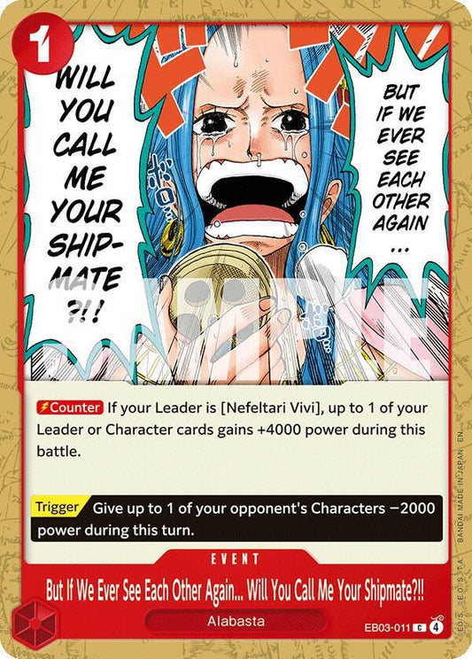 But If We Ever See Each Other Again... Will You Call Me Your Shipmate?!! C Extra Booster: One Piece Heroines Edition EB03-011 NM