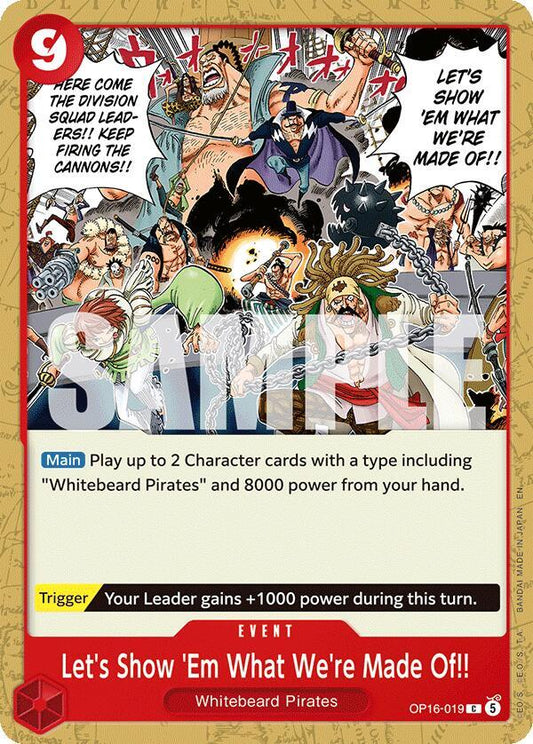 Let's Show 'Em What We're Made Of!! C The Time of Battle OP16-019 NM