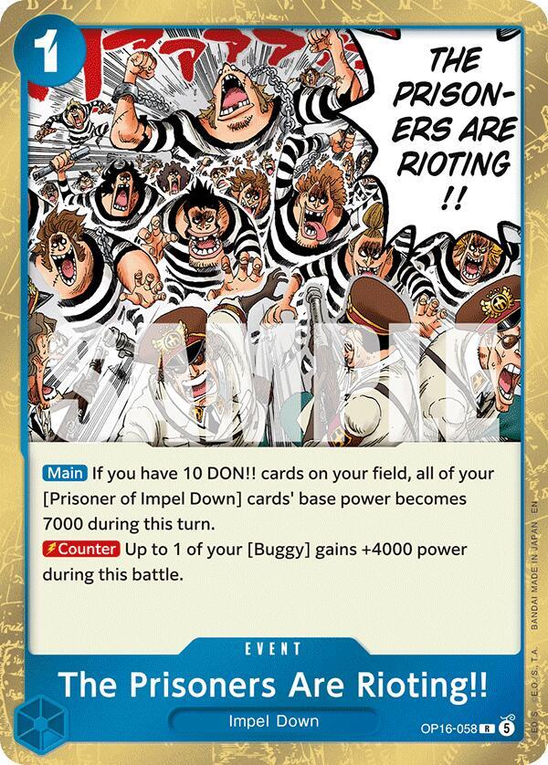 The Prisoners Are Rioting!! R The Time of Battle OP16-058 NM