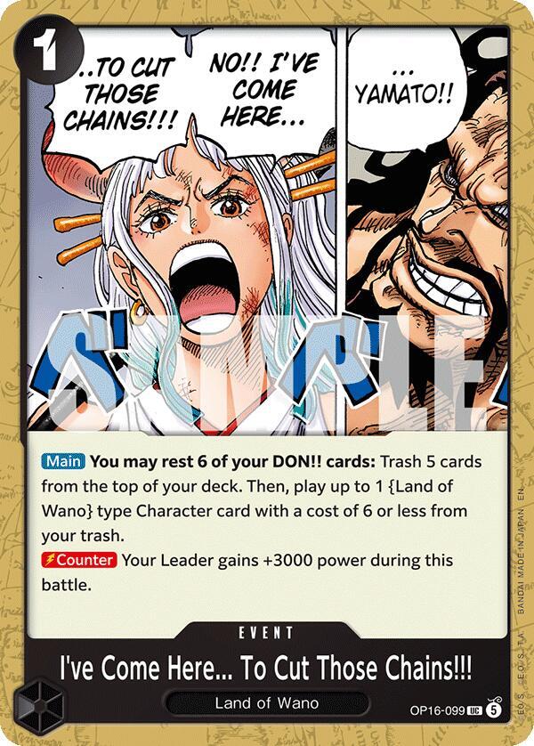 I've Come Here... To Cut Those Chains!!! UC The Time of Battle OP16-099 NM