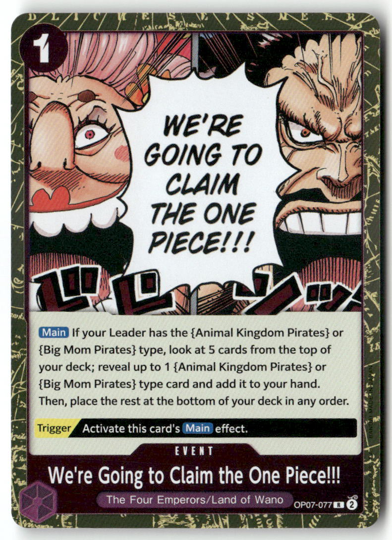 We're Going to Claim the One Piece!!! R 500 Years in the Future OP07-077 NM