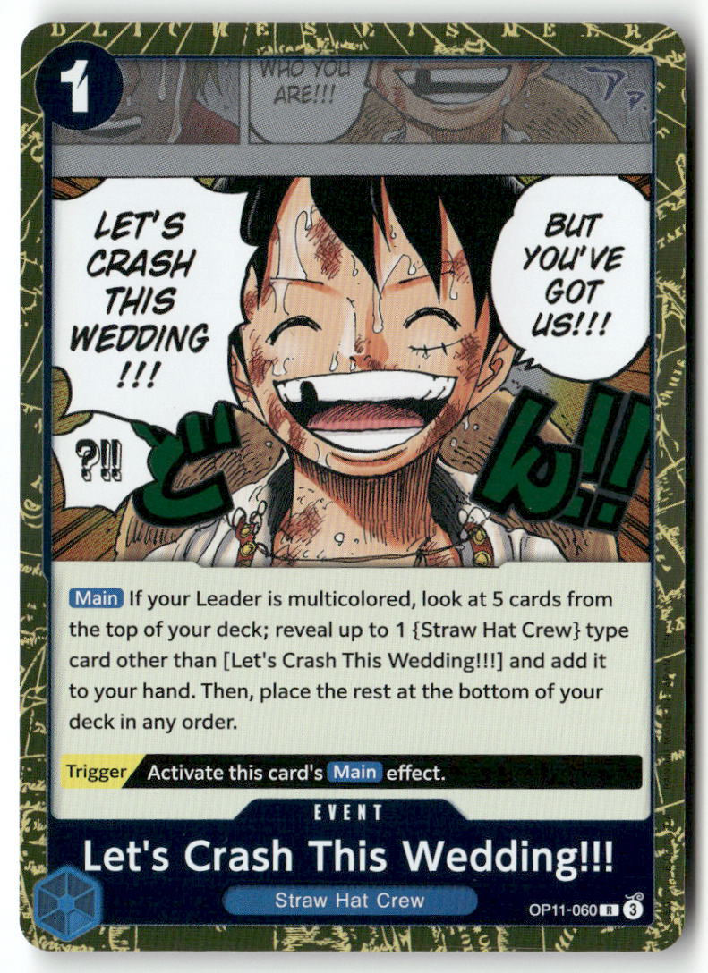 Let's Crash This Wedding!!! R A Fist of Divine Speed OP11-060 NM