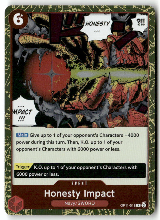 Honesty Impact R A Fist of Divine Speed OP11-018 NM