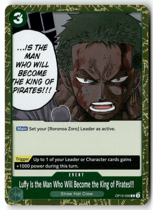 Luffy Is the Man Who Will Become the King of Pirates!!! R Legacy of the Master OP12-039 NM