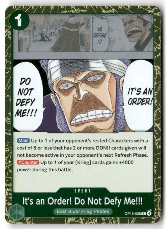 It's an Order! Do Not Defy Me!!! R Adventure on Kami's Island OP15-038 NM