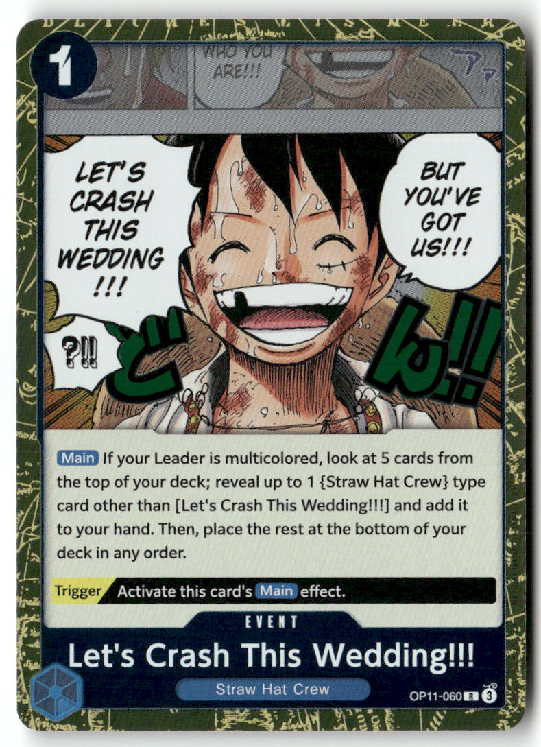 Let's Crash This Wedding!!! R A Fist of Divine Speed OP11-060 NM