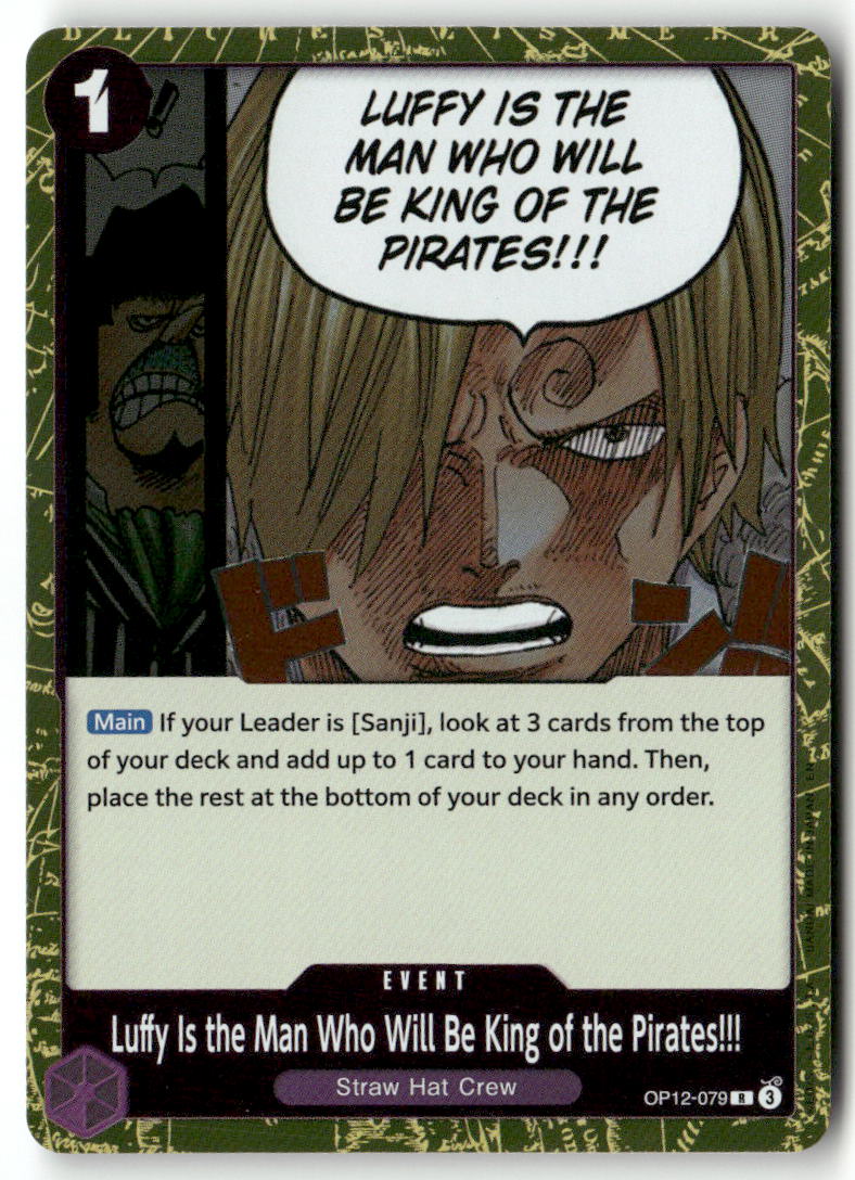 Luffy Is the Man Who Will Be King of the Pirates!!! R Legacy of the Master OP12-079 NM